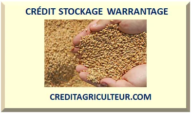 CRÉDIT STOCKAGE WARRANTAGE